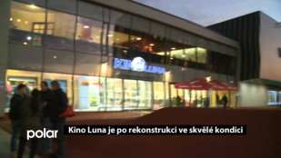 Kino Luna je po rekonstrukci ve skvělé kondici