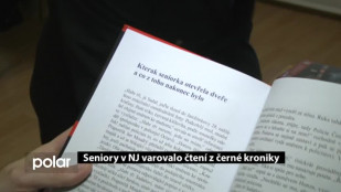 Seniory v NJ varovalo čtení z černé kroniky