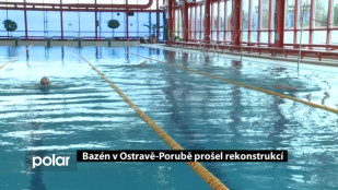 Bazén v Ostravě-Porubě prošel rekonstrukcí