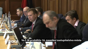 Ve F-M proběhlo 16. zasedání zastupitelstva města