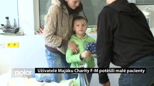 Uživatelé Majáku Charity F-M potěšili malé pacienty