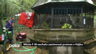 Město F-M nechalo zazimovat pramen v Hájku