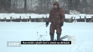 Karvinští rybáři loví v zimě na dírkách