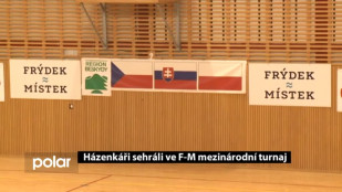 Házenkáři sehráli ve F-M mezinárodní turnaj