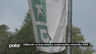 Odboráři se bojí dalšího soukromého vlastníka OKD