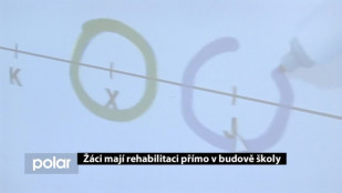 ​Žáci mají rehabilitaci přímo v budově školy