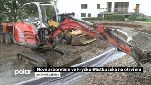 Nové arboretum ve Frýdku-Místku čeká na otevření