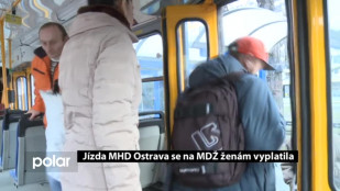 Jízda MHD Ostrava se na MDŽ ženám vyplatila