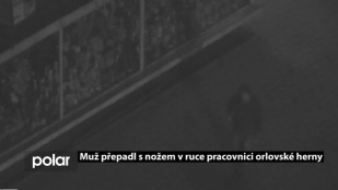 Muž přepadl s nožem v ruce pracovnici orlovské herny