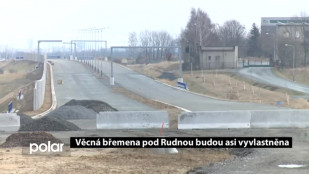 Věcná břemena pod Rudnou budou asi vyvlastněna