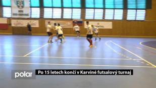 Po 15 letech končí v Karviné futsalový turnaj