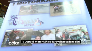 V Ostravě motorkáři obdarovali postižené děti