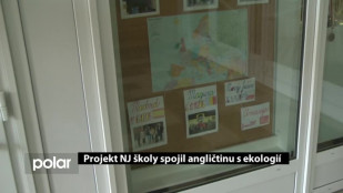 Projekt NJ školy spojil angličtinu s ekologií