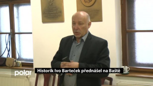 Historik Ivo Barteček přednášel na Baště