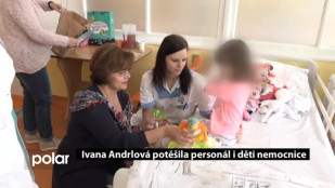 Ivana Andrlová potěšila děti i personál nemocnice