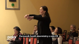 Permoník hostil sbormistry z celé ČR