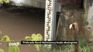 Přehrada Nové Heřminovy bude v zemi unikátní