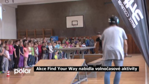 Akce Find Your Way nabídla volnočasové aktivity