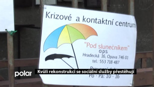 Kvůli rekonstrukci se sociální služby se stěhují