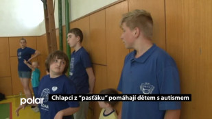 Chlapci z “pasťáku” pomáhají dětem s autismem