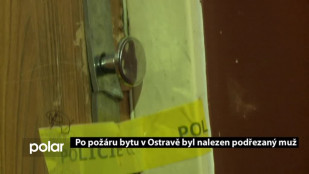 Po požáru bytu v Ostravě byl nalezen podřezaný muž