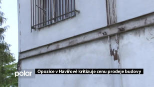 Opozice v Havířově kritizuje cenu prodeje budovy