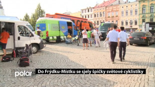 Do Frýdku-Místku se sjely špičky světové cyklistiky