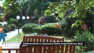 Dobrovolníci z Domova Duha mají Dobrou duši 