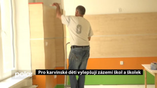 Pro karvinské děti vylepšují zázemí škol a školek