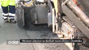 Občané Lískovce se dočkali nové silnice i chodníku