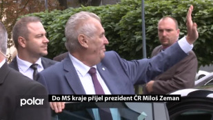 Do MS kraje přijel prezident ČR Miloš Zeman