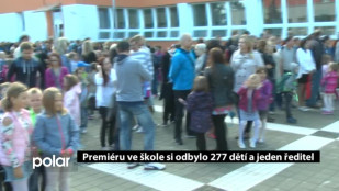 Premiéru ve škole si odbylo 277 dětí a jeden ředitel