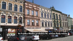 Ve Frýdku-Místku proběhla 96. schůze Rady města