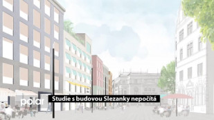 Studie s budovou Slezanky nepočítá