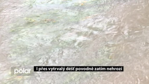 I přes vytrvalý déšť zatím povodně nehrozí