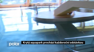 Krytý aquapark Olešná prochází každoroční odstávkou