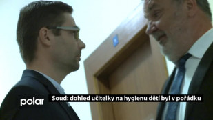 Soud: dohled učitelky na hygienu dětí byl v pořádku