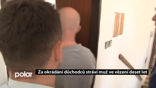 Za okrádání důchodců stráví ve vězení 10 let