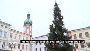 Na magistrátu proběhla 99. schůze Rady města F-M