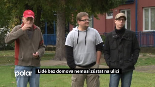 Lidé bez domova nemusí zůstat na ulici