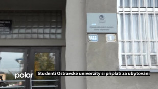 Studenti ostravské univerzity si připlatí za ubytování