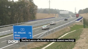 ​Suché Lazce obchvat na svém území nechtějí