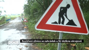 Rozšíření silnice se zahrádek u NJ dotkne okrajově