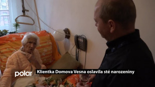 Klientka Domova Vesna oslavila sté narozeniny