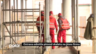 Ostrava odmítla převod skeletu na jinou firmu