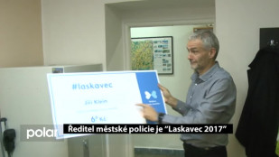 Ředitel městské policie je “Laskavec 2017”