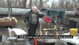 ČČK Karviná myslí před Vánoci na lidi bez domova: delší verze