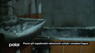 Pozor při zapalování vánočních svíček i smažení kapra