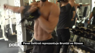 Pavel Šalitroš reprezentuje Bruntál ve fitness