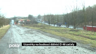 Uzavírky na budoucí dálnici D 48 začaly